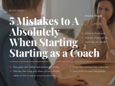 "Les 5 erreurs à éviter absolument lorsque vous débutez en tant que coach"